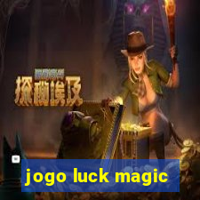 jogo luck magic